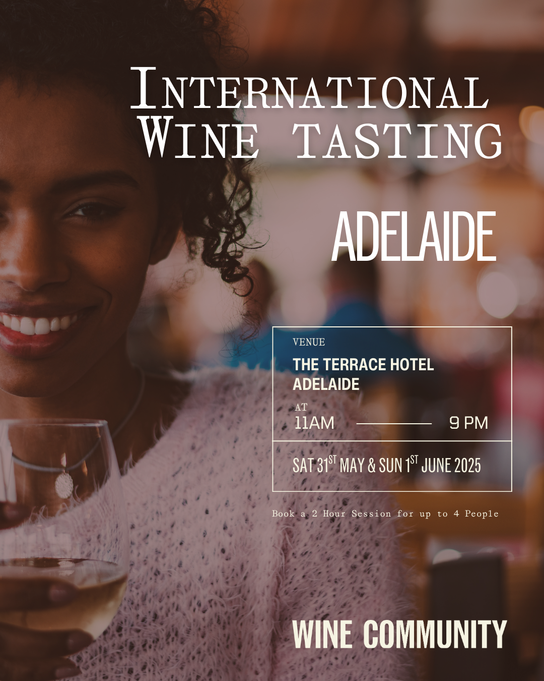 WINE TASTING at ADELAIDE- Sunday 1st June 2025